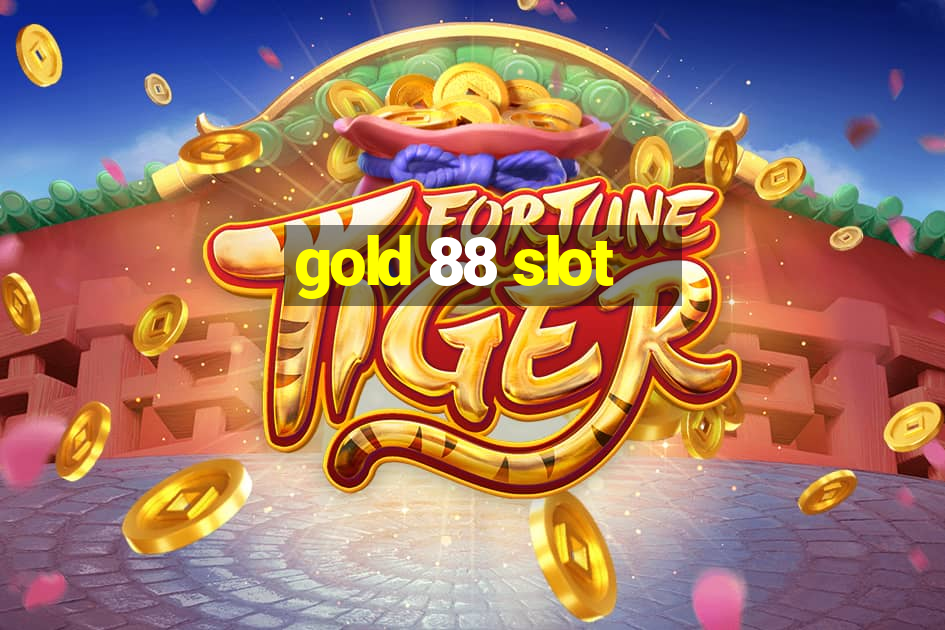 gold 88 slot