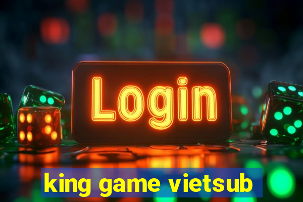 king game vietsub