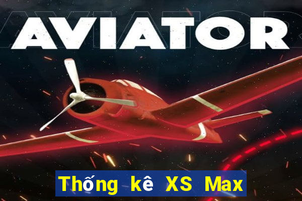 Thống kê XS Max 4D ngày 31