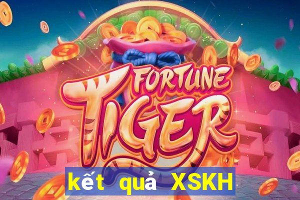 kết quả XSKH ngày 11