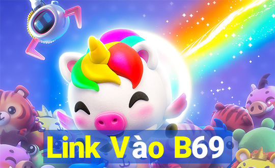 Link Vào B69