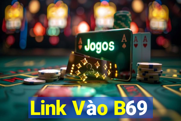 Link Vào B69