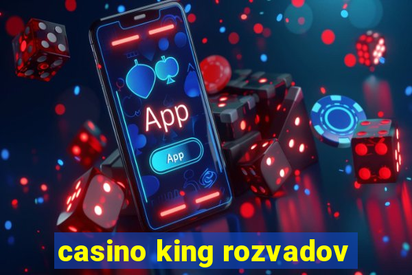 casino king rozvadov