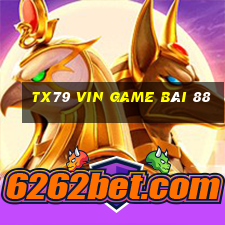 Tx79 Vin Game Bài 88