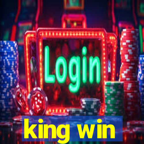 king win