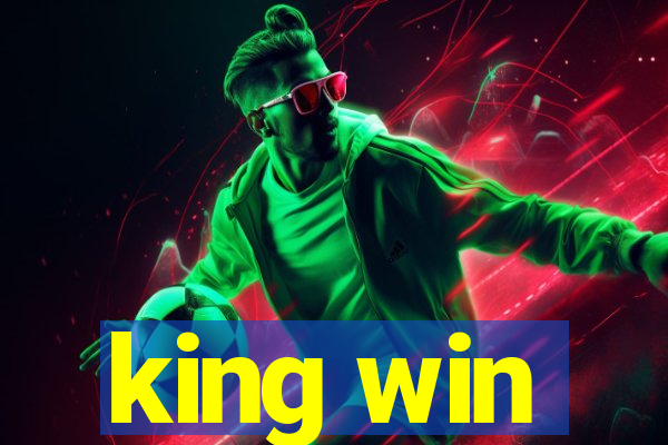 king win