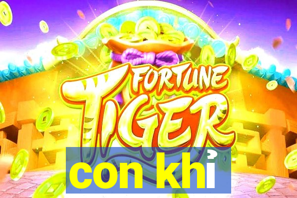 con khi