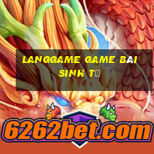 Langgame Game Bài Sinh Tử