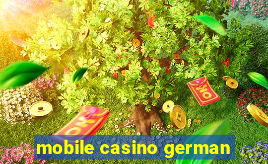 mobile casino german