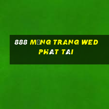 888 Mạng trang wed phát tài