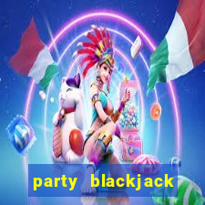 party blackjack house edge