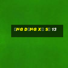 Ứng dụng xổ số 13