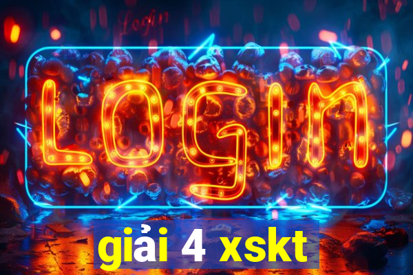 giải 4 xskt