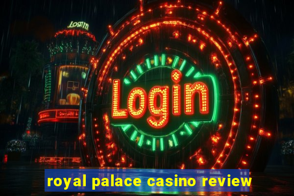 royal palace casino review