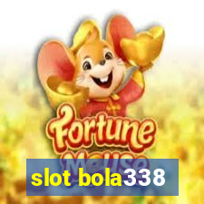 slot bola338