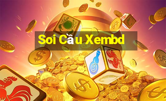 Soi Cầu Xembd