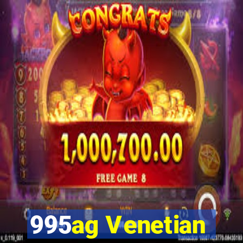 995ag Venetian