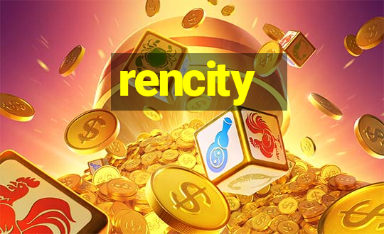 rencity