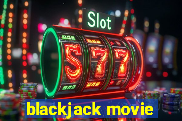 blackjack movie