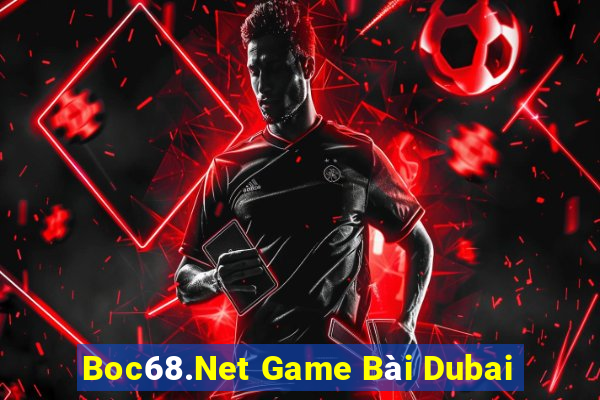 Boc68.Net Game Bài Dubai