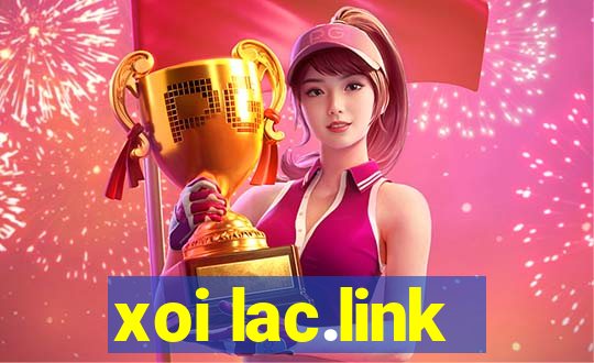 xoi lac.link