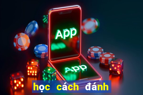 học cách đánh cờ tướng giỏi