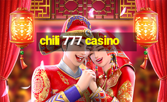 chili 777 casino