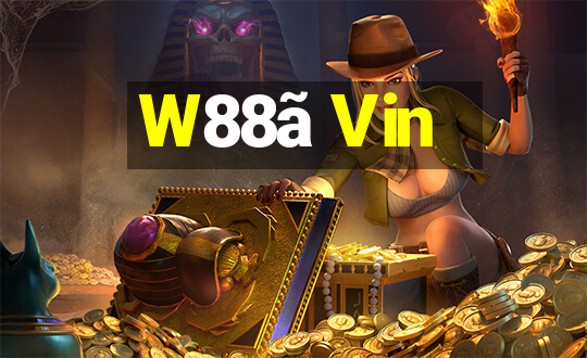 W88ã Vin