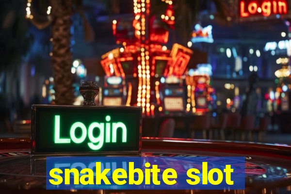 snakebite slot