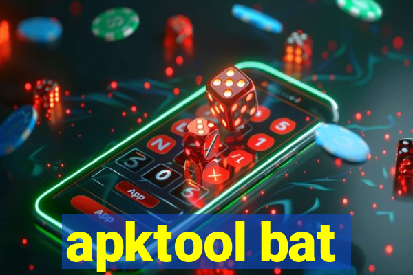 apktool bat