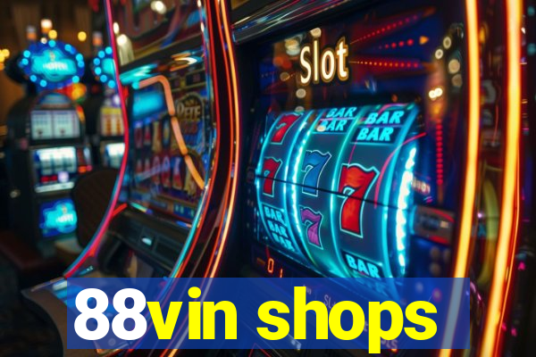 88vin shops