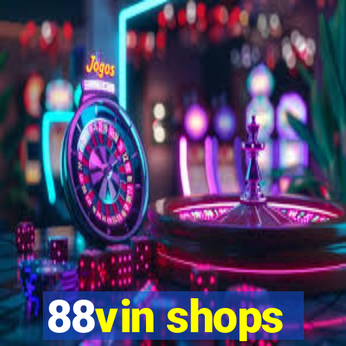 88vin shops