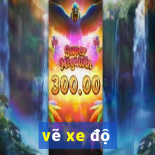 vẽ xe độ