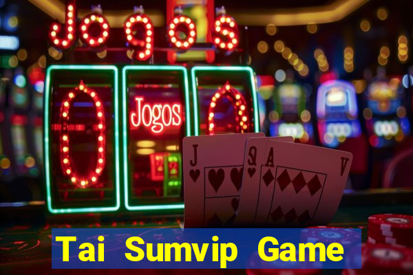 Tai Sumvip Game Bài Twin