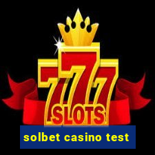 solbet casino test