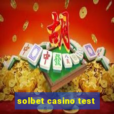 solbet casino test