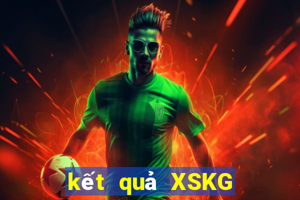 kết quả XSKG ngày 13