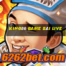 King86 Game Bài Live