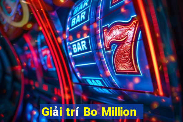 Giải trí Bo Million