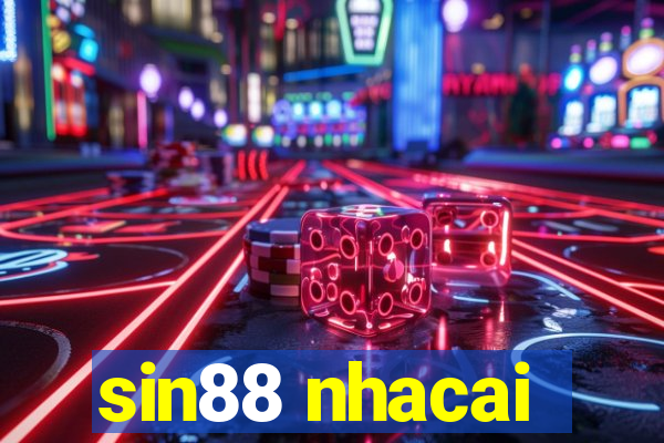 sin88 nhacai