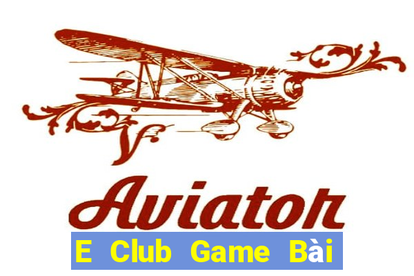 E Club Game Bài Liêng Online