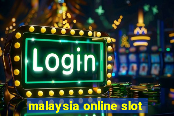 malaysia online slot