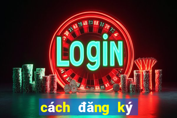 cách đăng ký chơi tài xỉu