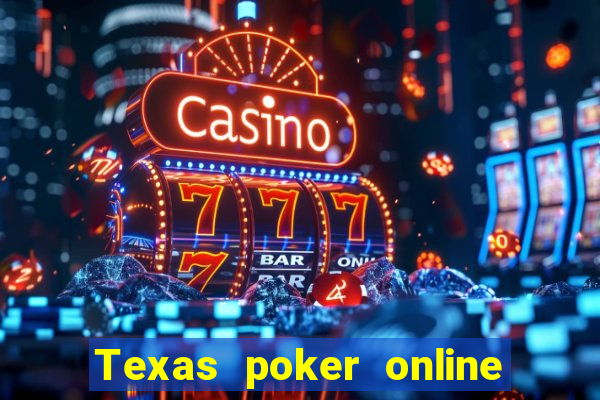 Texas poker online with friends