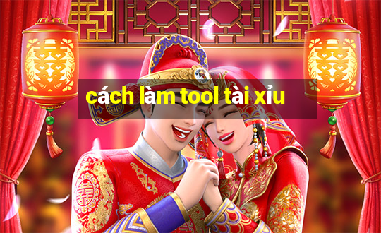 cách làm tool tài xỉu