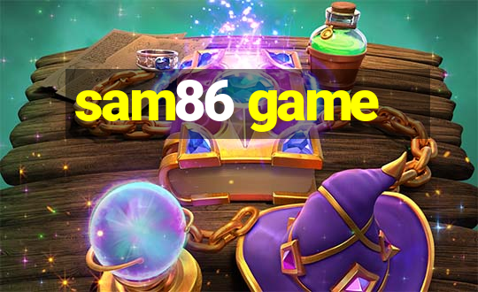 sam86 game