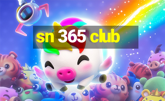 sn 365 club