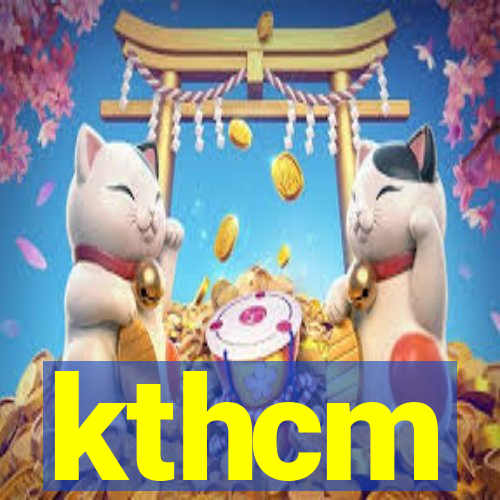 kthcm