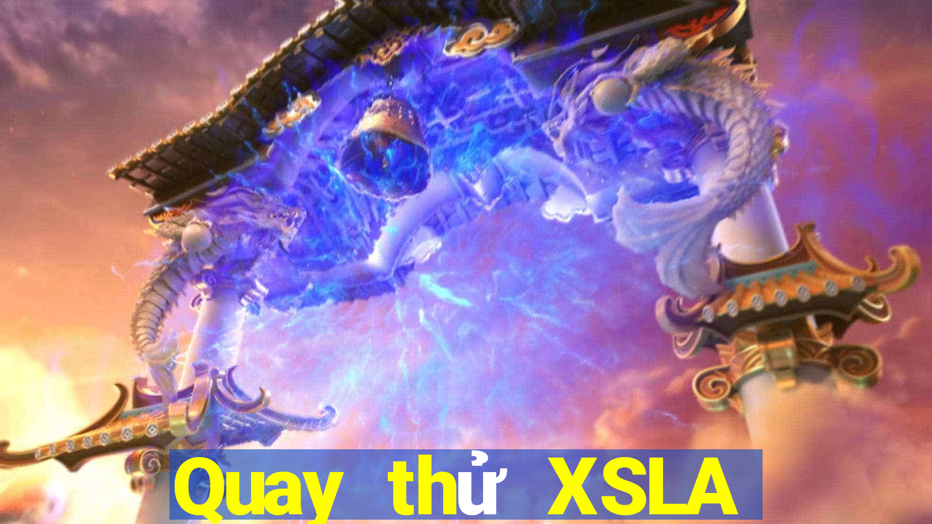 Quay thử XSLA ngày 5