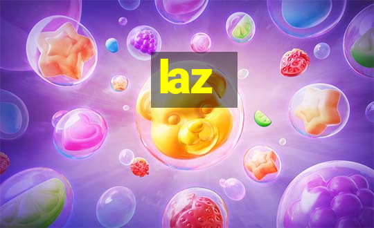 laz